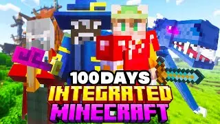 100 Days of Integrated Minecraft [FULL MOVIE]