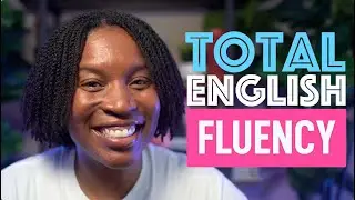 Master English Like A Native: 9 STEPS TO TOTAL ENGLISH FLUENCY!