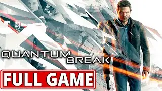 Quantum Break (100%) - FULL GAME walkthrough | Longplay