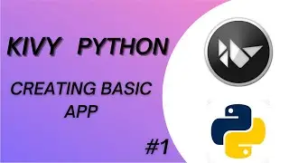 Python Kivy basics | Beginner Kivy Tutorial #1 | 