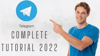 How to Use Telegram App? Telegram Tutorial For Beginners 2022 | Telegram App Complete Tutorial 2022