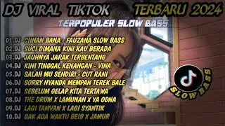 DJ VIRAL TIKTOK TERBARU & TERPOPULER 2024 FULL BASS