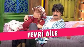 Fevri Aile - Güldür Güldür Show