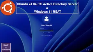 Ubuntu 24.04_LTS Active Directory Server & Windows 11 RSAT