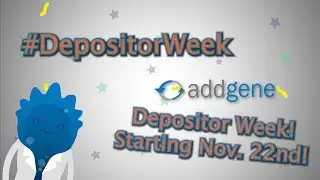 Addgene Depositor Week 2021