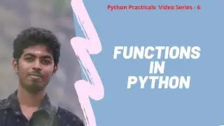 Functions in Python| Python Practical Zoom Videos - 6 | Harikrishnan A