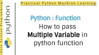 Python Tutorial 5 - Function | How to pass multiple variable in python function