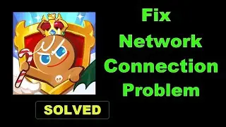 How To Fix Cookie Run App Network & Internet Connection Error in Android & Ios