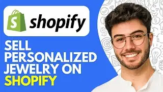 How to Sell Personalized Jewelry on Shopify (2024) Easy Tutorial for Beginners