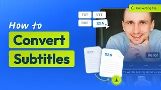Converting Subtitles Made Easy: A Step-by-step Guide