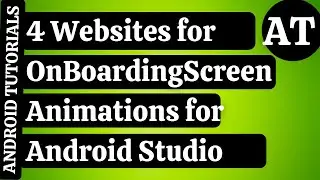 4 Websites for OnBoardingScreen Animations | UI design Library | Android Tutorials