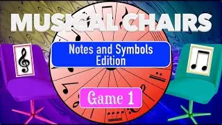 Musical Chairs (Notes and Symbols Edition) Game #1