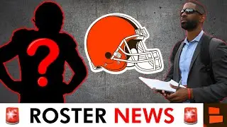 🚨 Browns Make Two Signings + More Roster Moves Following Injury News