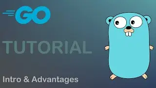 Golang : Introduction & Advantages