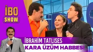 İbrahim Tatlıses - Kara Üzüm Habbesi | İbo Show