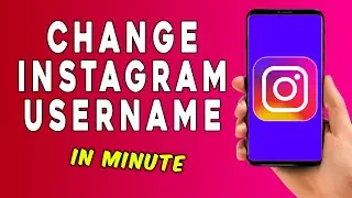 How To Change Instagram Username (New Update)