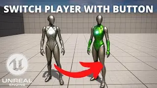 How to Swap Character when pressing a Button in Unreal Engine 5