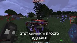 ЭТОТ SUPERBOW ПРОСТО ИДЕАЛЕН NURSULTAN ALPHA | ГРИФ НА FUNTIME MINECRAFT 1.16.5