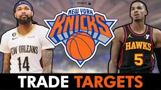 NEW Knicks Trade Targets Ft. Dejounte Murray & Brandon Ingram | NY Knicks Rumors