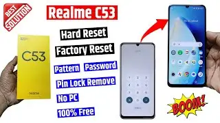 Realme C53 Factory Reset & removing Pattern, password lock (without pc)