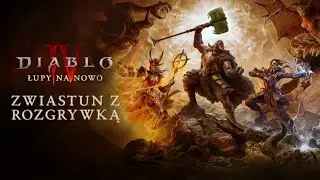 Diablo IV | Łupy na Nowo | Zwiastun rozgrywki