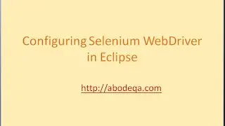 Configuring Selenium WebDriver in Eclipse