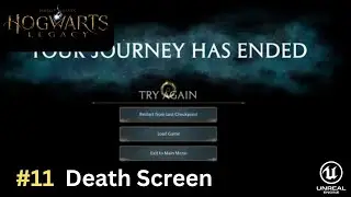 Unreal Engine 5 Hogwarts Legacy Tutorial Series - #11: Death Screen