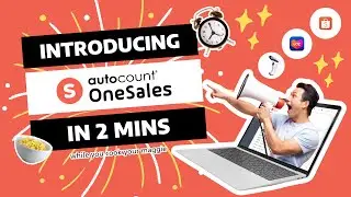 Introducing AutoCount OneSales in 2 minutes😺