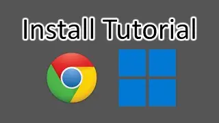 How to Download & Install Google Chrome on Windows 11