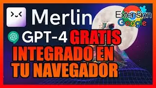 🟢 CHATGPT 4 GRATIS ! | IA Integrada en tu navegador | Extensión de Google | Merlin