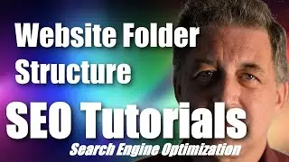 #073 SEO Tutorial For Beginners - Website Folder Structure and SEO