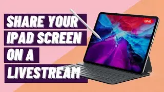 How to share your iPad screen on a live stream  - Mac and PC (Restream tutorial) Screenshare iPad