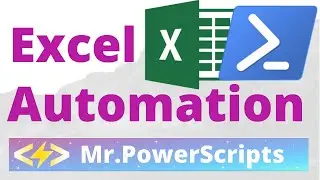 Excel Workbooks and Worksheets Automation with Powershell