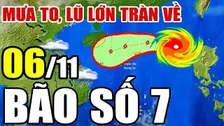 Dự báo thời tiết hôm nay mới nhất ngày 6/11 | Dự báo thời tiết 3 ngày tới