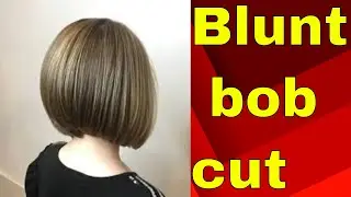 HOW TO CUT BLUNT CUT  || THE PERFECT BLUNT CUT  || BLUNT BOB CUT ||