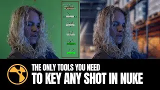 Best Keying Tools in Nuke - VFX Compositing Tutorial