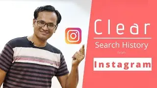 How To Clear Search History On Instagram in 2020