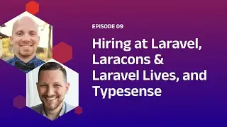 Hiring at Laravel, Laracons & Laravel Lives, and Typesense