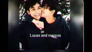 lucas and marcus-"My Twin"❤