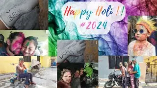 Holi 2024 / Family Fun And Friends / UR7HeLL Vlogs