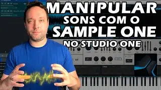 Como usar o Sample One no #StudioOne | Parte 1