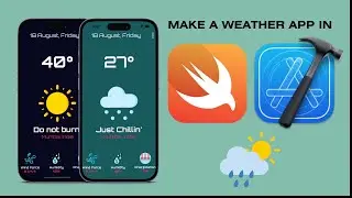 Make WEATHER APP UI in SWIFT UI from SCRATCH