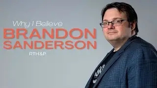 Brandon Sanderson: "Why I Believe" November 6, 2022 (From My Road to Hope and Peace)