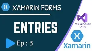 How to use Entry/Textbox in Xamarin Forms / .NET MAUI - Ep:3