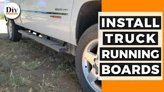 How to Install Running Boards on Chevy Silverado