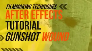 After Effects Gunshot Wound Tutorial