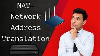 NAT Network Address Translation