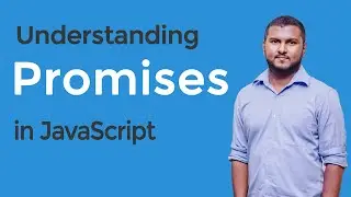 JavaScript Promises Explained with Examples - Asynchronous JavaScript