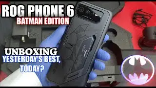 Asus ROG Phone 6 - Batman Edition: A CHAPTER 2 UNBOXING