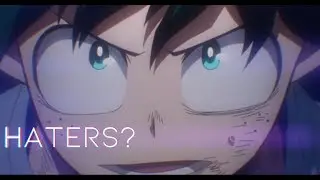 Izuku Midoriya  - Haters